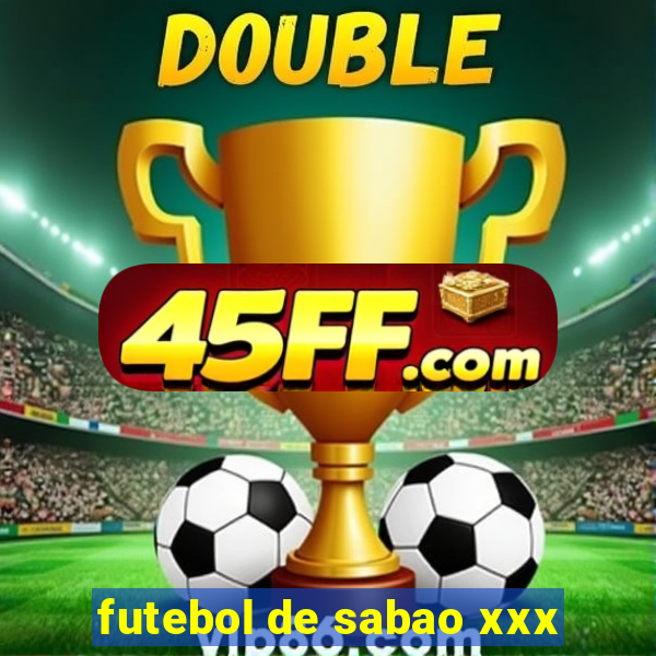 futebol de sabao xxx